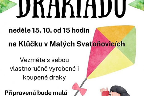 Drakiáda v Malých Svatoňovicích