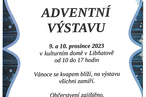 Adventní výstava v Libňatově