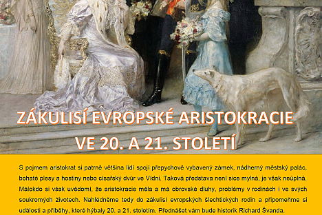 Zákulisí evropské aristokracie ve 20. a 21. století